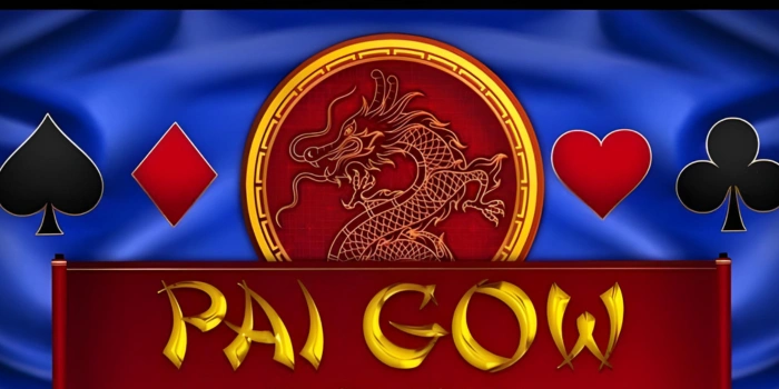 Pai Gow – Antara Keberuntungan Dan Strategi Cerdas